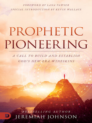 cover image of Prophetic Pioneering